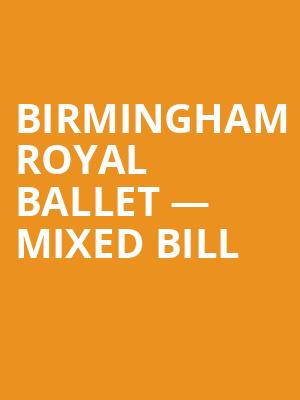 Birmingham Royal Ballet — Mixed Bill at Sadlers Wells Theatre